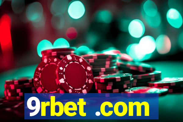 9rbet .com